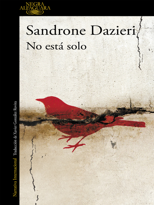 Title details for No está solo (Colomba y Dante 1) by Sandrone Dazieri - Wait list